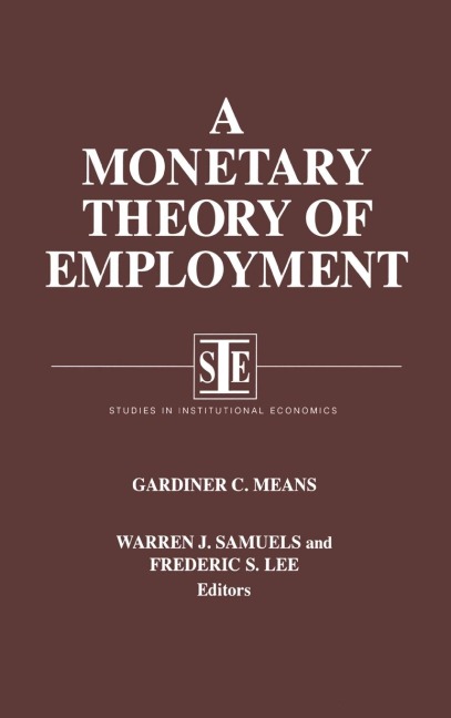 A Monetary Theory of Employment