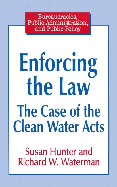 Enforcing the Law: Case of the Clean Water Acts