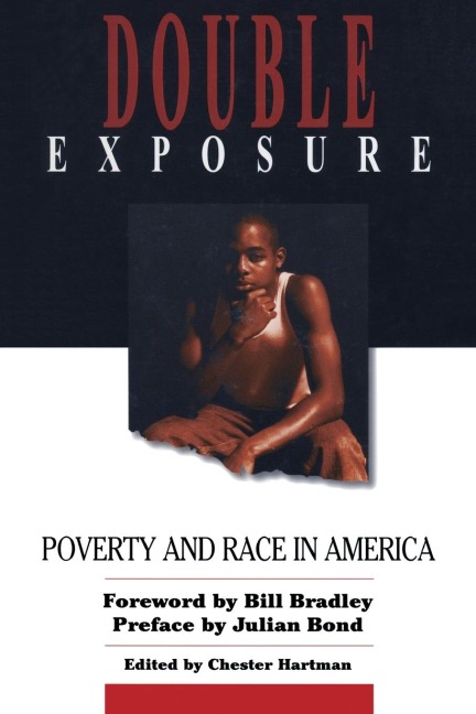 Double Exposure: Poverty and Race in America