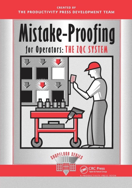 Mistake-Proofing for Operators: The ZQC System