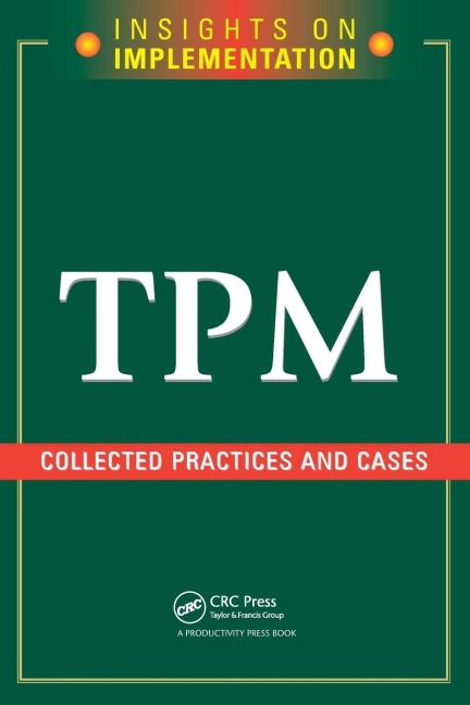 TPM: Collected Practices and Cases