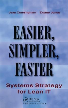 Easier, Simpler, Faster: Systems Strategy for Lean It