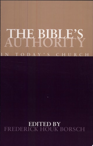 The Bible's Authority in Today's Church