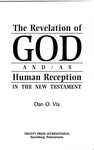 The Revelation of God And/as Human Reception In the New Testament