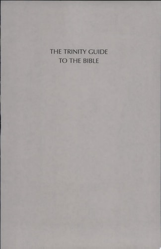The Trinity Guide to the Bible