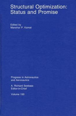Structural Optimization: Status and Promise