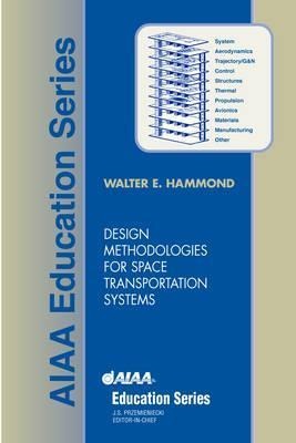 Design Methodologies for Space Transportation Systems