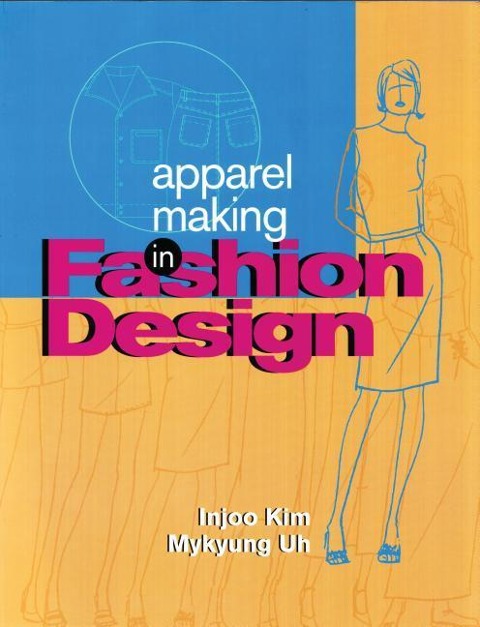 Apparel Making in Fashion Design