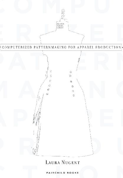 Computerized Patternmaking for Apparel Production