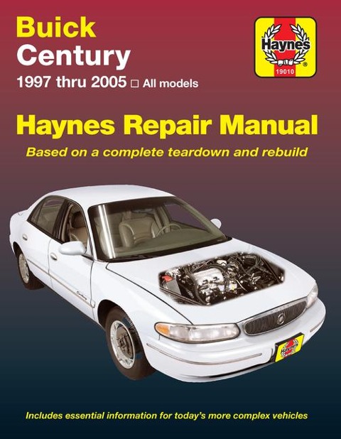 Buick Century 1997 Thru 2005 Haynes Repair Manual: All Models