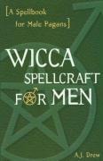 Wicca Spellcraft for Men