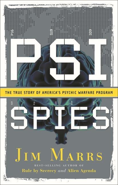 Psi Spies: The True Story of Americas Psychic Warfare Program