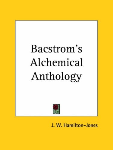 Bacstrom's Alchemical Anthology