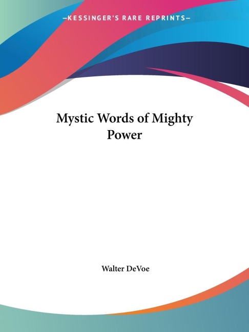 Mystic Words of Mighty Power