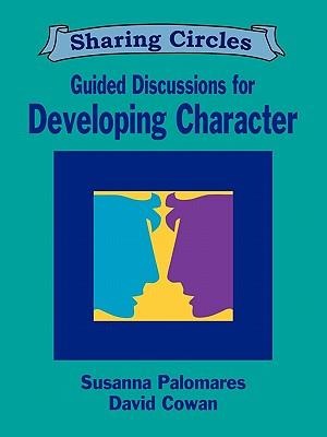Guided Discussions for Developing Character
