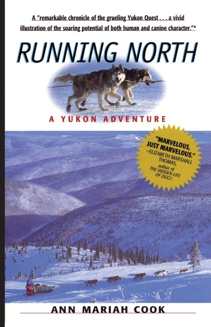 Running North: A Yukon Adventure