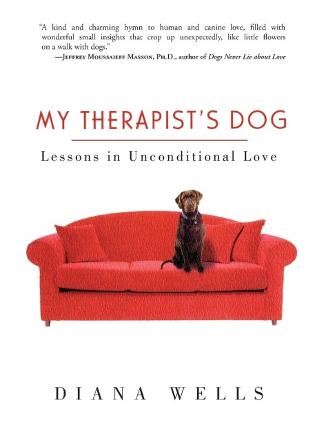 My Therapists Dog: Lessons in Unconditional Love