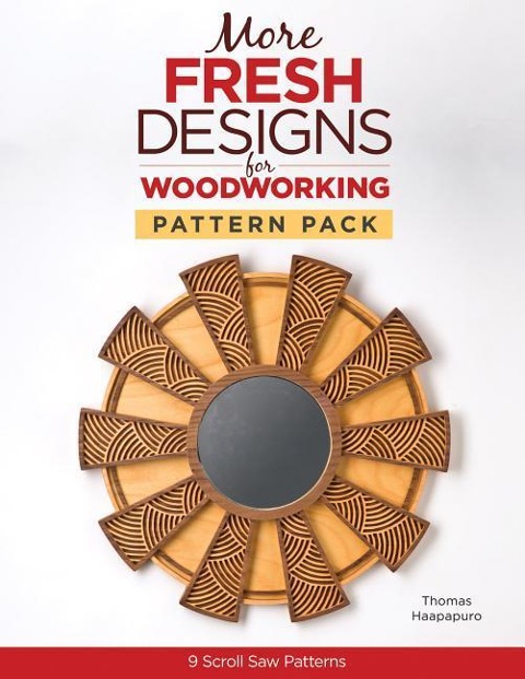 More Fresh Designs for Woodworking Pattern Pack: 9 Scroll Saw Projects