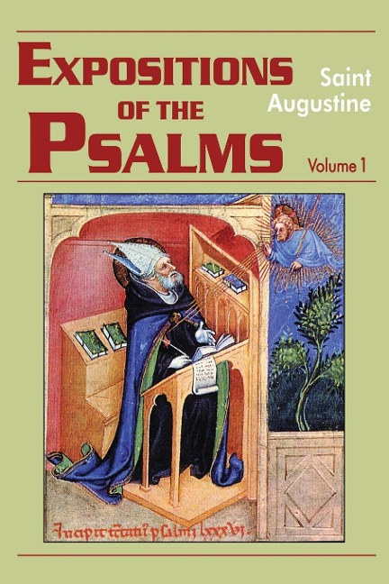 Expositions of the Psalms,  Volume 1 Study Edition: Psalms 1-32