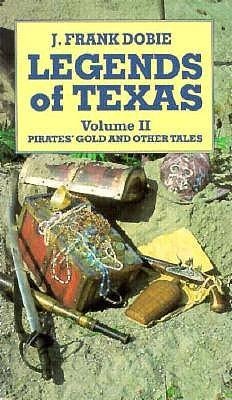 Legends of Texas: Pirates Gold and Other Tales