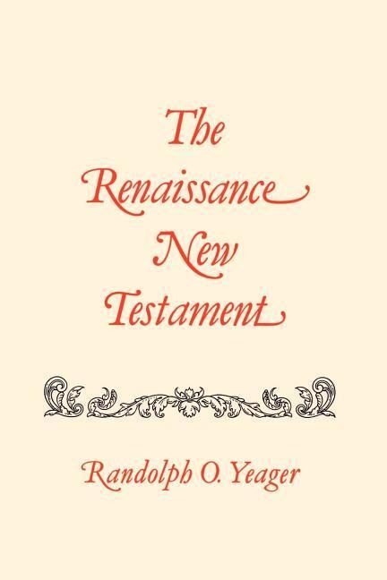 Renaissance New Testament, Vol 6