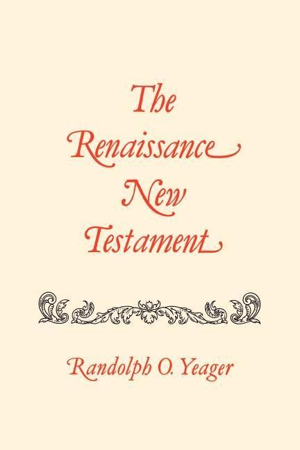 Renaissance New Testament, The: 34