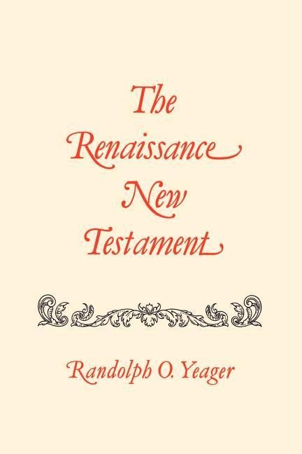 Renaissance New Testament, The: 24