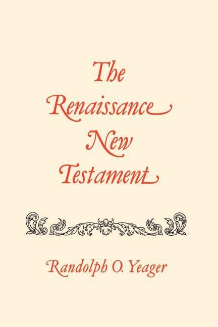 Renaissance New Testament, The: 26
