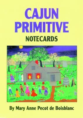 Cajun Primitives Notecards