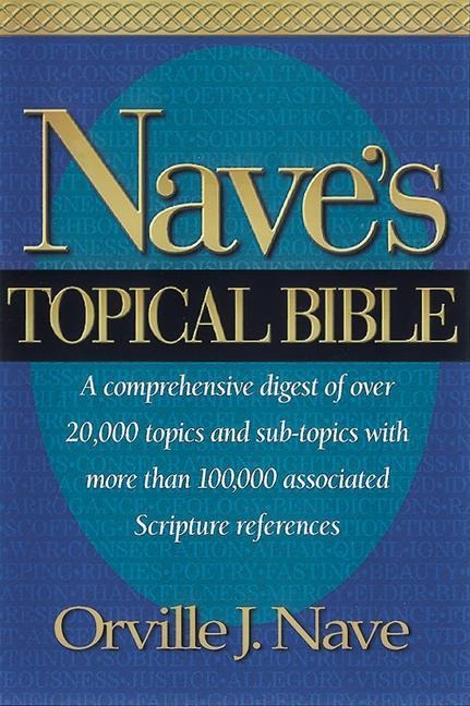 Naves Topical Bible-KJV