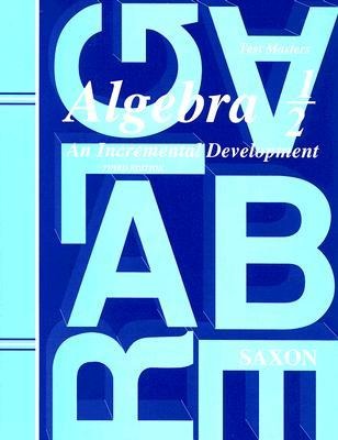 Algebra 1/2 Test Masters: An Incremental Development