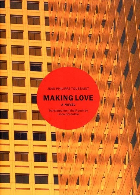 Making Love: A Novel