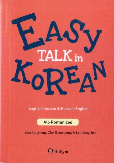 Easy Talk in Korean: English-Korean & Korean-English