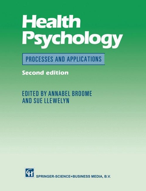 Health Psychology: Process and applications