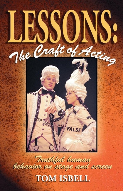 Lessons: Truthful Human Behavior on Stage or Screen