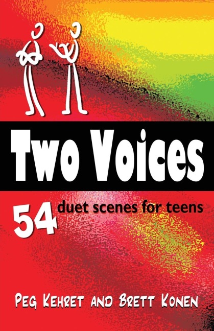 Two Voices: 54 Duet Scenes for Teens