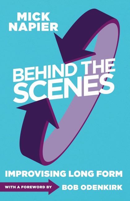Behind the Scenes: Improvising Long Form
