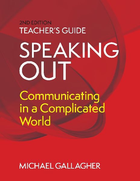Speaking Out: Communicating in a Complicated World