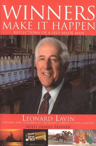 Winners Make It Happen: Reflections of a Self-Made Man