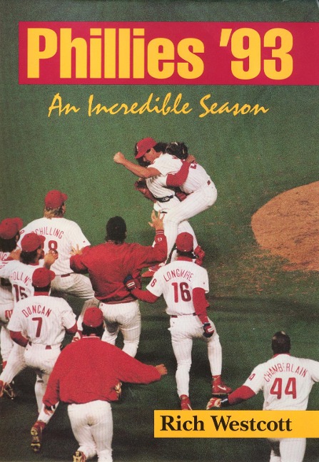 Phillies 93: An Incredible Season