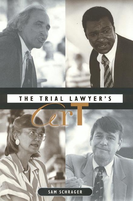 The Trial Lawyers Art