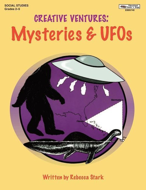 Creative Ventures: Mysteries & UFOs