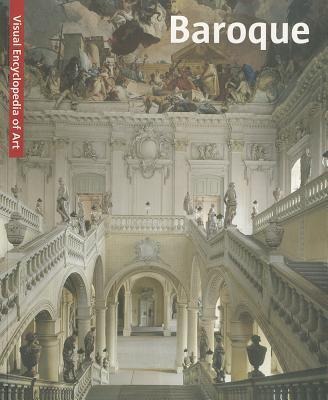 Baroque: The Visual Encyclopedia of Art