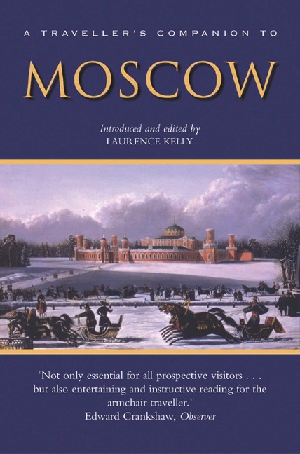 A Travellers Companion to Moscow