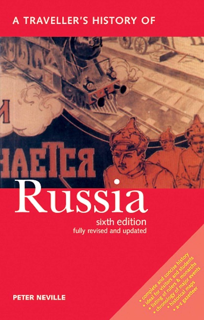 A Travellers History of Russia