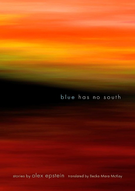 Blue Has No South