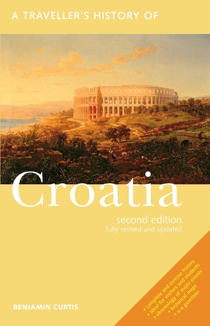 A Travellers History of Croatia