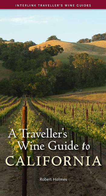 A Travellers Wine Guide to California