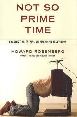 Not So Prime Time: Chasing the Trivial on American Television
