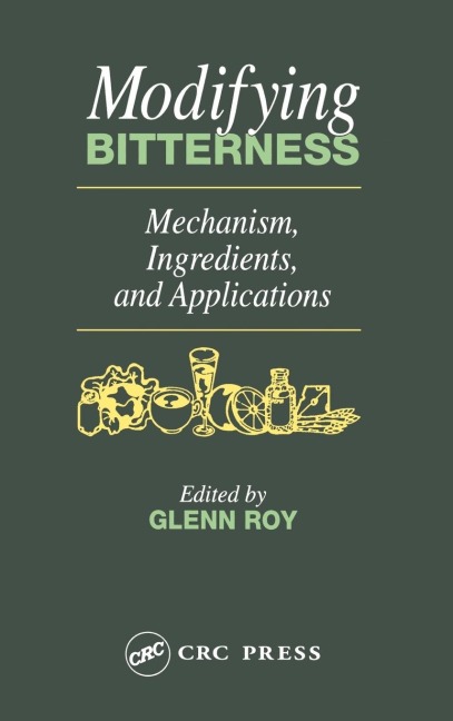Modifying Bitterness: Mechanism, Ingredients, and Applications